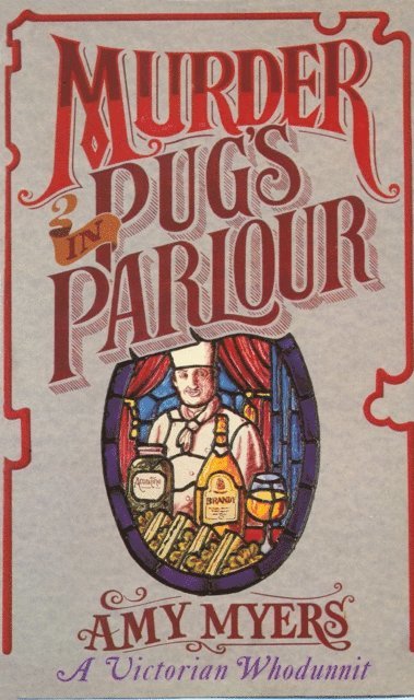 Amy Myers - Murder in Pug's Parlour (Auguste Didier Mystery 1), E-bok