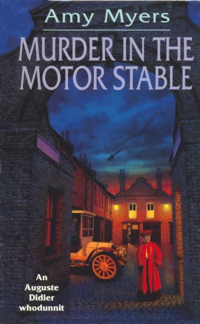 Amy Myers - Murder In The Motor Stable (Auguste Didier Mystery 9), E-bok