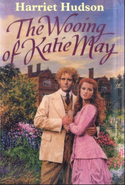 Harriet Hudson - Wooing of Katie May, E-bok