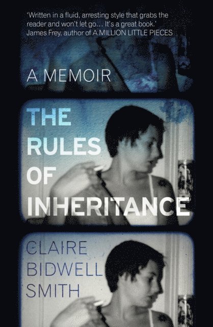 Claire Bidwell Smith - Rules of Inheritance, E-bok