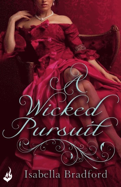 Isabella Bradford - Wicked Pursuit: Breconridge Brothers Book 1, E-bok
