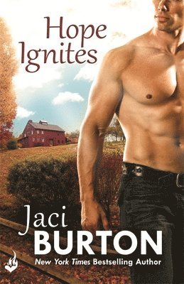 Jaci Burton - Hope Ignites: Hope Book 2, Häftad. Tillgänglighet: Lägg i varukorg