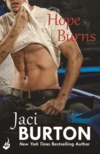 Jaci Burton - Hope Burns: Hope Book 3, E-bok