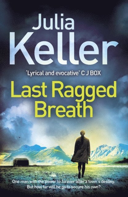 Julia Keller - Last Ragged Breath (Bell Elkins, Book 4), E-bok