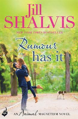 Jill Shalvis - Rumour Has It, Häftad