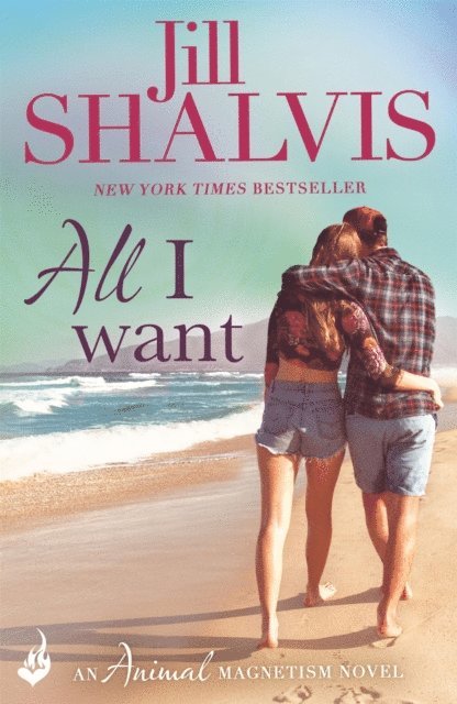 Jill Shalvis - All I Want, E-bok