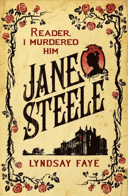 Lyndsay Faye - Jane Steele, E-bok