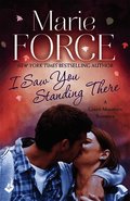 I Saw You Standing There: Green Mountain Book 3