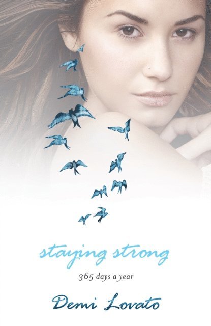 Demi Lovato - Staying Strong, E-bok. Tillgänglighet: Lägg i varukorg