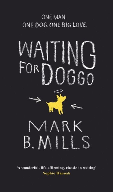 Mark Mills - Waiting For Doggo, E-bok