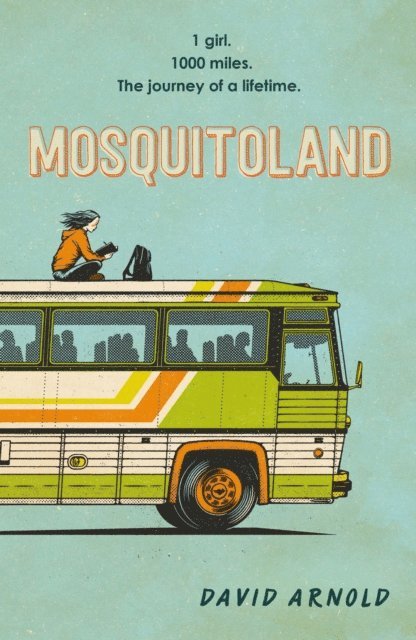 David Arnold - Mosquitoland, E-bok