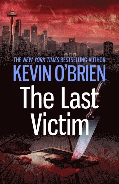 Kevin O'Brien - Last Victim, E-bok