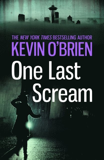 Kevin O'Brien - One Last Scream, E-bok