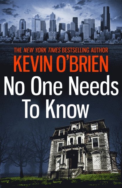 Kevin O'Brien - No One Needs To Know, E-bok