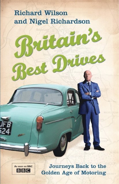 Nigel Richardson, Richard Wilson - Britain's Best Drives, E-bok