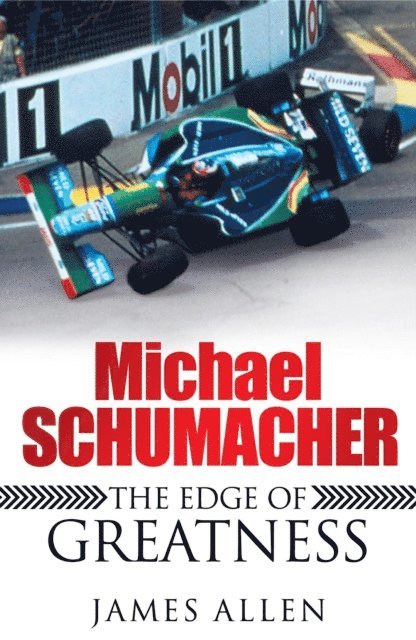 James Allen - Michael Schumacher, E-bok