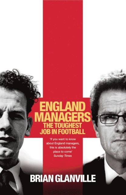 Brian Glanville - England Managers, E-bok