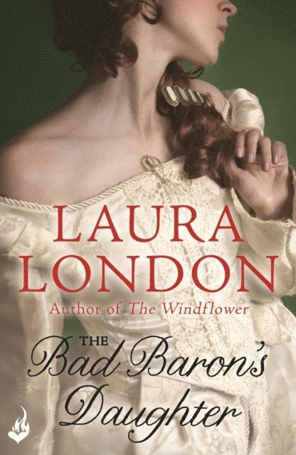 Laura London - Bad Baron's Daughter, E-bok
