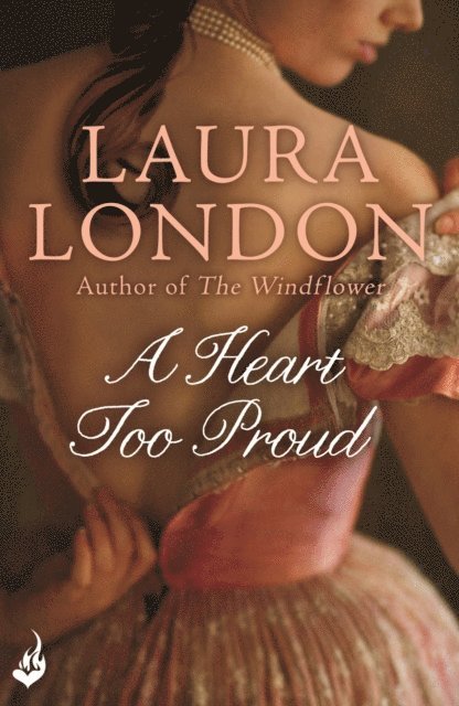 Laura London - Heart Too Proud, E-bok