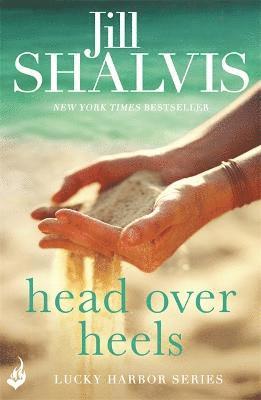 Jill Shalvis - Head Over Heels, Häftad