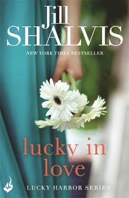 Jill Shalvis - Lucky In Love, Häftad