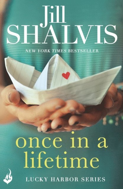Jill Shalvis - Once in a Lifetime: Lucky Harbor 9, E-bok