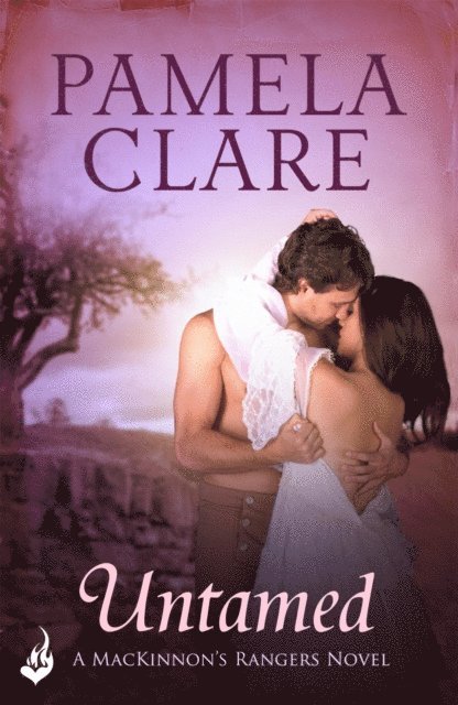 Pamela Clare - Untamed: MacKinnon's Rangers 2, E-bok