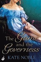 Kate Noble - Game and the Governess: Winner Takes All 1, Häftad