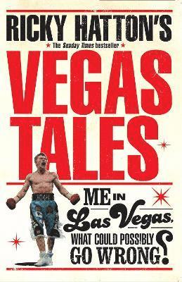 Ricky Hatton - Ricky Hatton's Vegas Tales, Häftad. Tillgänglighet: Lägg i varukorg