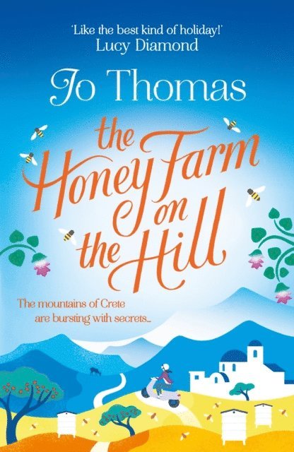 Jo Thomas - Honey Farm on the Hill, E-bok