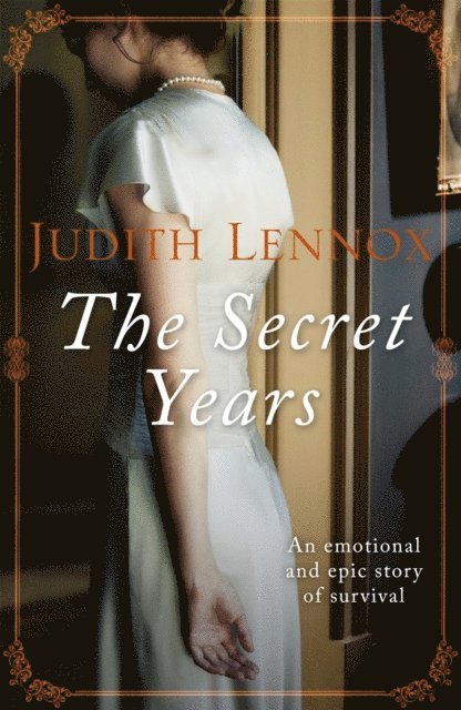 Judith Lennox - Secret Years, E-bok