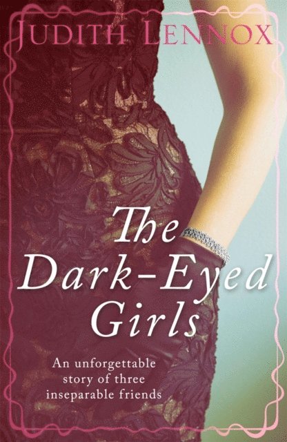 Judith Lennox - Dark-Eyed Girls, E-bok