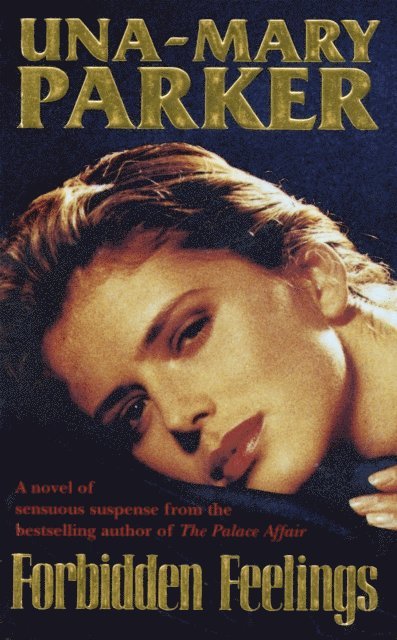 Una-Mary Parker - Forbidden Feelings, E-bok