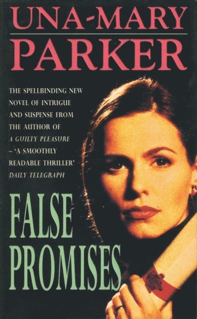 Una-Mary Parker - False Promises, E-bok