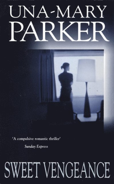 Una-Mary Parker - Sweet Vengeance, E-bok