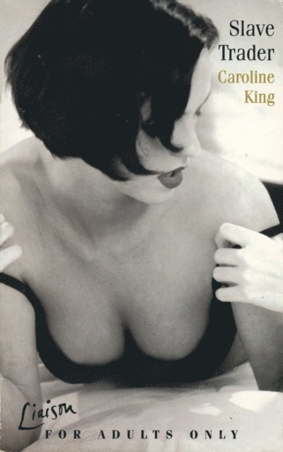 Caroline King - Slave Trader, E-bok