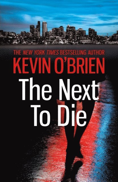 Kevin O'Brien - Next To Die, E-bok