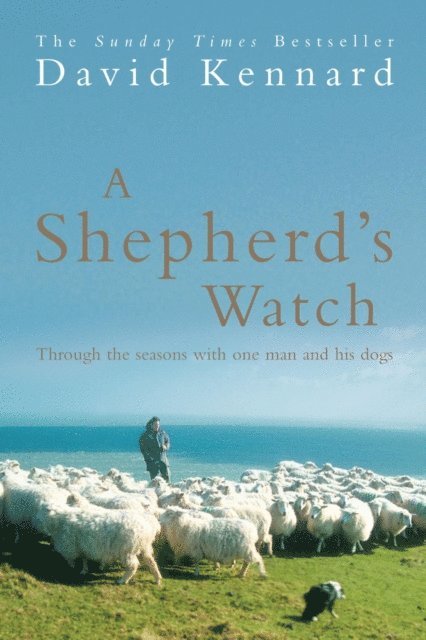 David Kennard - Shepherd's Watch, E-bok