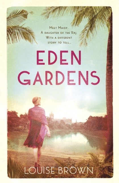 Louise Brown - Eden Gardens, E-bok