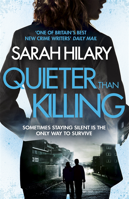Sarah Hilary - Quieter Than Killing (D.I. Marnie Rome 4), E-bok