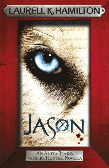 Laurell K. Hamilton - Jason (An Anita Blake, Vampire Hunter, novella), E-bok