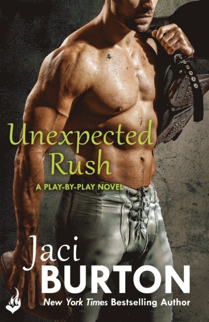 Jaci Burton - Unexpected Rush: Play-By-Play Book 11, E-bok