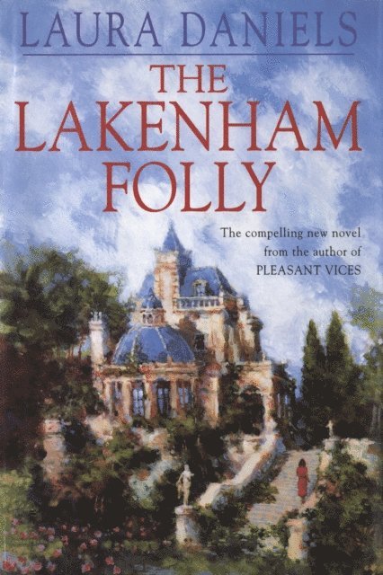 Laura Daniels - Lakenham Folly, E-bok. Tillgänglighet: Lägg i varukorg