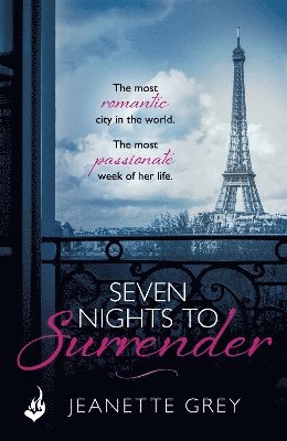 Jeanette Grey - Seven Nights To Surrender: Art of Passion 1, Häftad