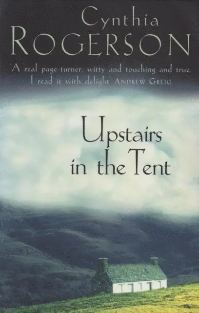 Cynthia Rogerson - Upstairs in the Tent, E-bok. Tillgänglighet: Lägg i varukorg