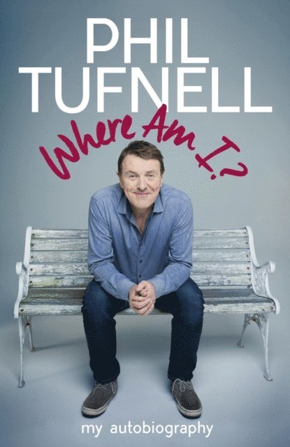 Phil Tufnell - Where Am I?, E-bok