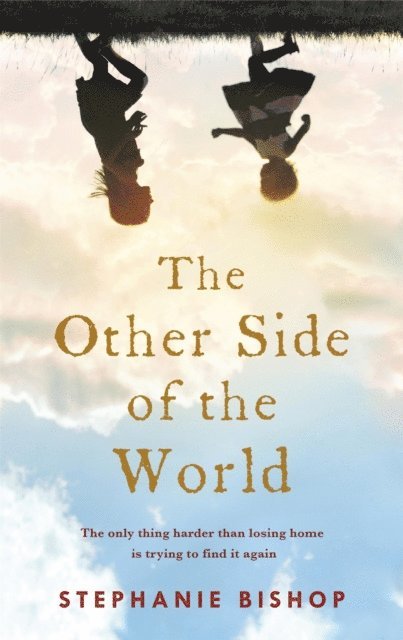 Stephanie Bishop - Other Side of the World, E-bok