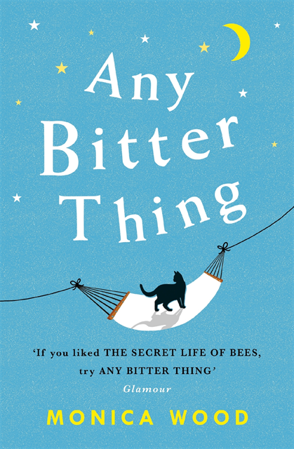 Monica Wood - Any Bitter Thing, E-bok