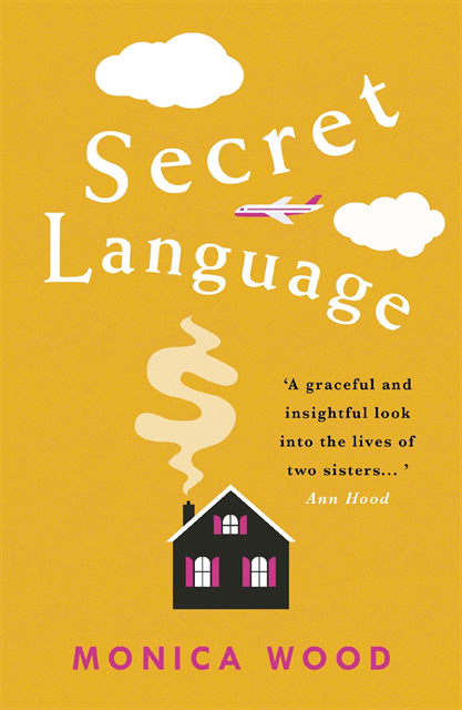 Monica Wood - Secret Language, E-bok
