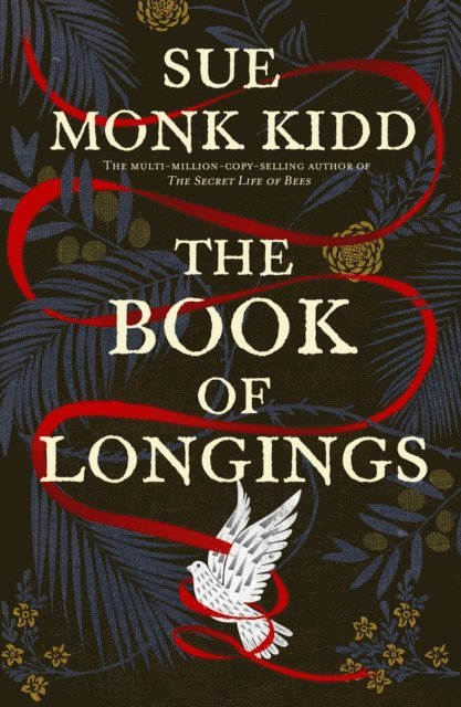 Sue Monk Kidd - Book of Longings, E-bok